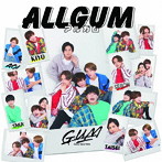 G.U.M/ALLGUM（予約盤A）（DVD付）