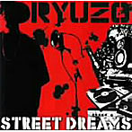 RYUZO/STREET DREAMS