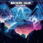 broken haze/Vital Error（DVD付）