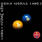 パウロ鈴木。＆GOMAWORLD with 難波弘之/キース・エマーソンに捧ぐ GOMA WORKS Vol.1＆2 remix