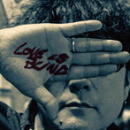 石田ショーキチ/Love is blind