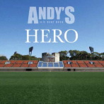 ANDY’S/HERO