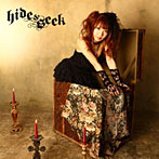 葉月/HIDE＆SEEK