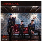 PLUS M/Gimmie Love（Type:Enjoy myself！）