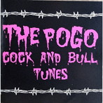 POGO/COCK AND BULL TUNES（紙ジャケット仕様）