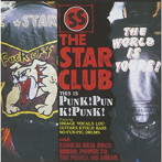 STAR CLUB/PUNK ！ PUNK ！ PUNK ！＋12 TRACKS（HQ-CD EDITION）（紙ジャケット仕様）