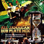 SPIRAL SOUND/ALL JAMAICAN DUB MIX〜SPIRAL SOUND 10th Anniversary〜