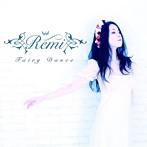 Remi/Fairy Dance