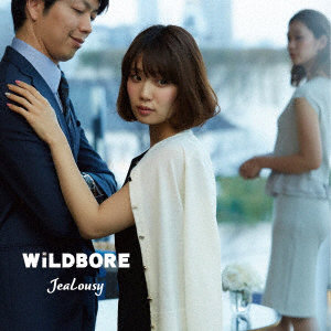 WILDBORE/Jealousy