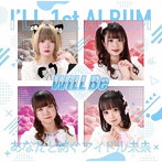 I’LL/WiLL Be