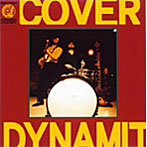 デキシード・ザ・エモンズ/COVER DYNAMITE