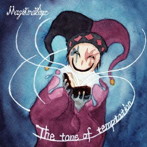 Magistina Saga/The tone of temptation