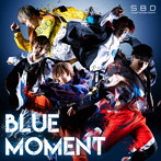Super Break Dawn/BLUE MOMENT（通常盤）