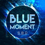 Super Break Dawn/BLUE MOMENT（初回限定盤）（DVD付）