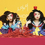 jURiERi/CHOP STiCKS GiRL ep（Type-A）