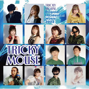 TRICKY MOUSE/Original Incidental Music 2022