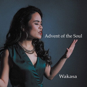 Wakasa/Advent of the Soul