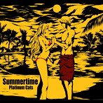Platinum Cats/Summertime
