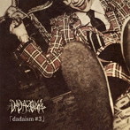 DADAROMA/dadaism＃3（初回限定盤 Type A）（DVD付）