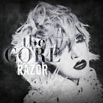 RAZOR/the CORE（DVD付）