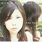 坂詰味紀/After The Rain