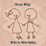Hasta La Vista Babies/Never Stay