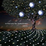 odd’s/Trifolium For Hometown