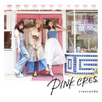 PINK CRES./crescendo