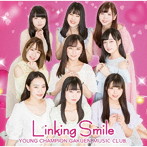 ヤンチャン学園音楽部/Linking Smile（TYPE-B）