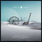 ボイズボーイ/ARRIVAL OF VOYZ BOY