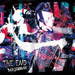 MEJIBRAY/THE END（初回盤Aタイプ）（DVD付）