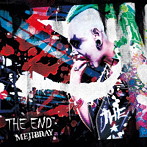 MEJIBRAY/THE END（初回盤Bタイプ）（DVD付）