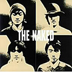 Naked/THE NAKED