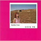 松浦ひろみ/SAVE ME（DVD付）