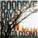 越野竜太/Good Bye Day，Brand New Day.
