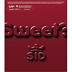 シド/Sweet？（通常盤）