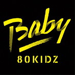 80KIDZ/Baby EP