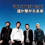 STREET BEATS/遥か繋がる未来