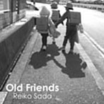佐田玲子/Old Friends