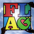 LOVE LOVE LOVE/FLAG