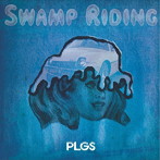 PLAGUES/Swamp riding
