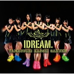 山口活性学園アイドル部/IDREAM