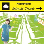 ぽらぽら。/Miracle Travel
