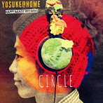 ヨースケ@HOME/CIRCLE