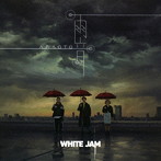 WHITE JAM/雨音