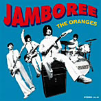 オレンジズ/JAMBOREE