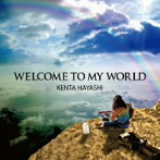 Kenta Hayashi/Welcome To My World