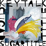 KEYTALK/SUGAR TITLE