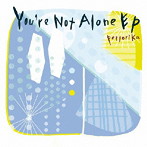 pertorika/You’re Not Alone EP