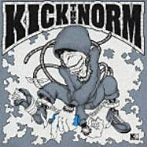 KICK THE NORM